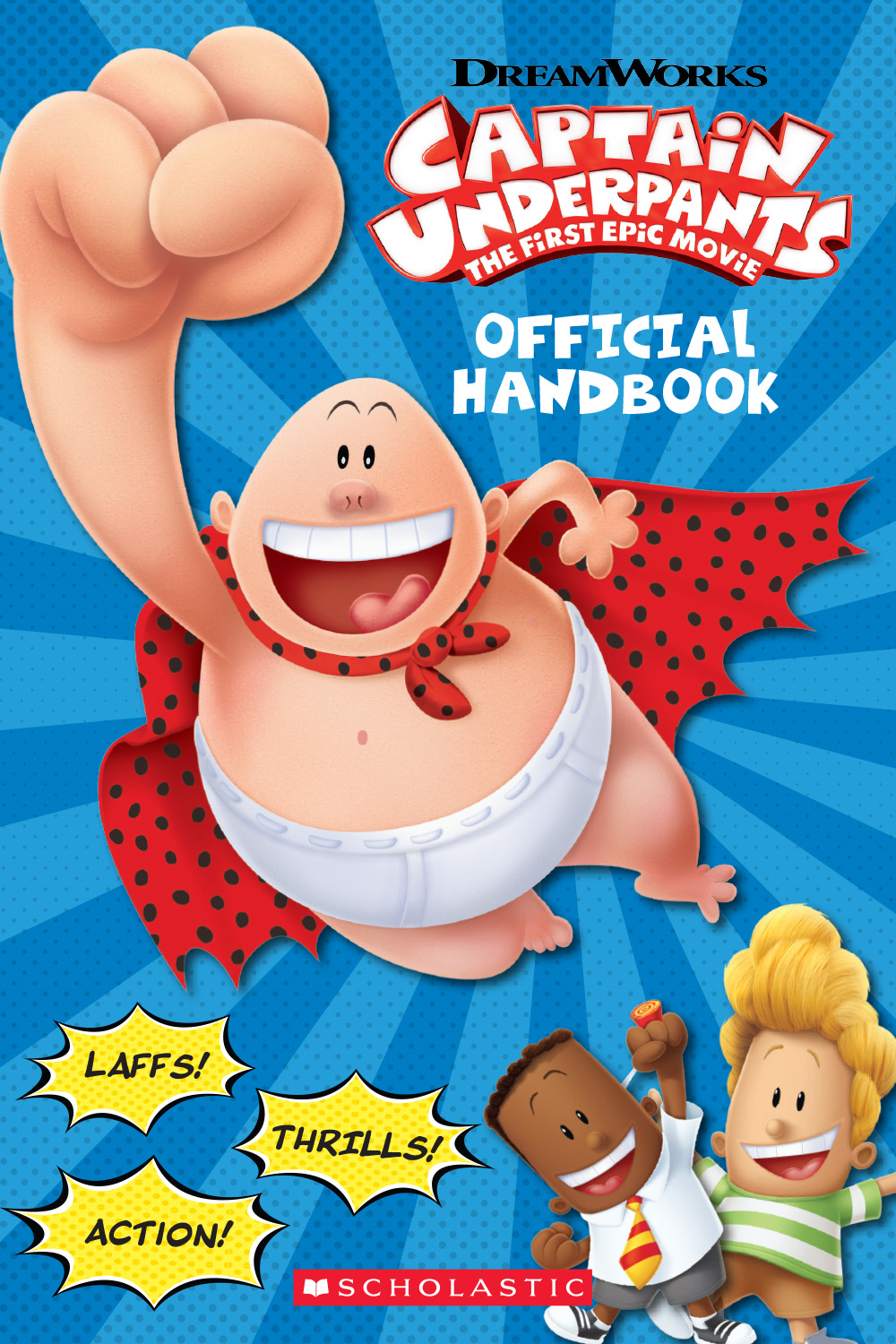 Official Handbook Captain Underpants Movie Kate Howard