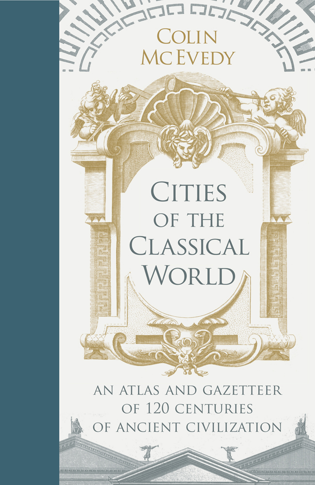 Cities Of The Classical World Colin Mcevedy