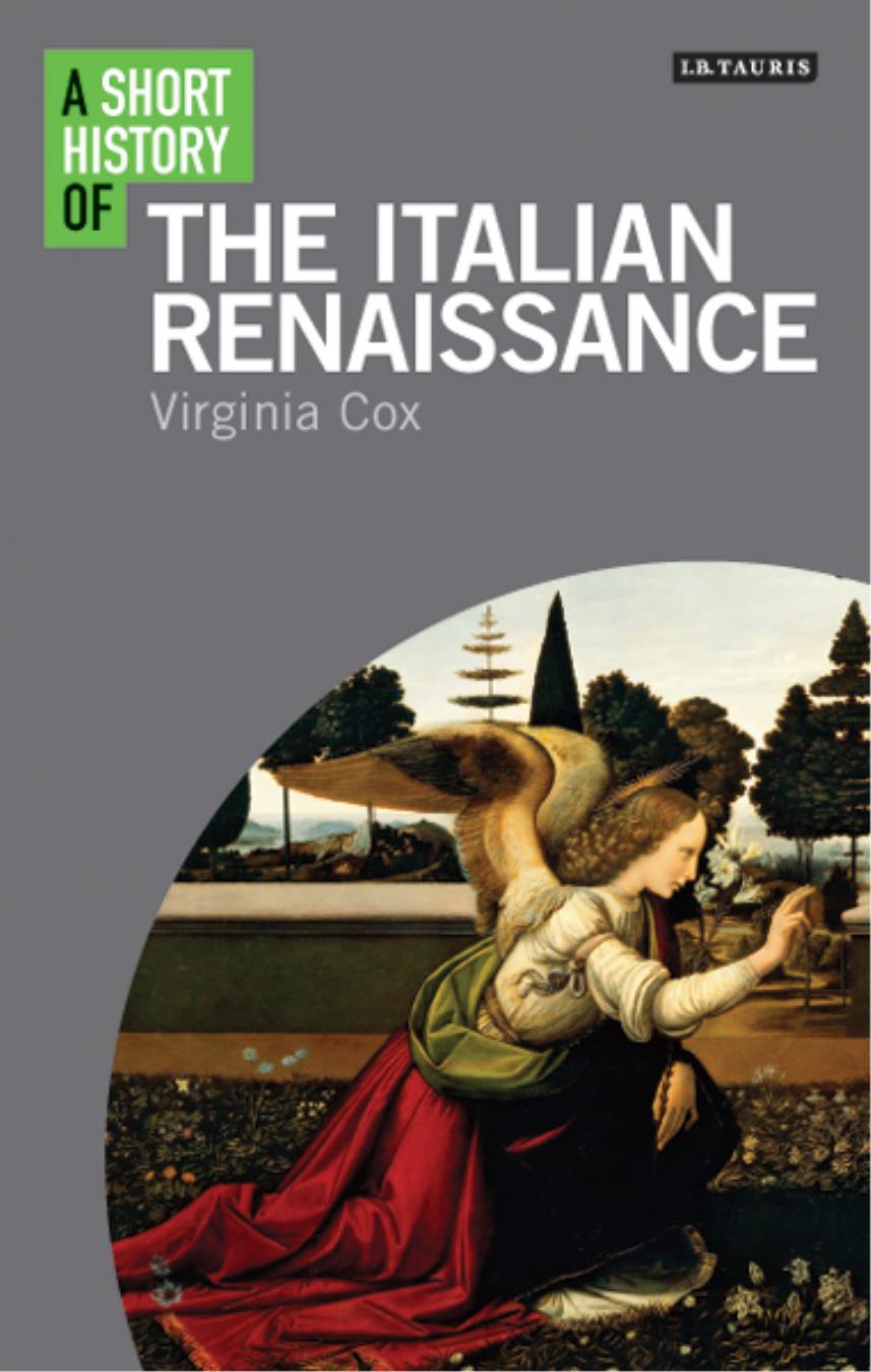 A Short History Of The Italian Renaissance Virginia Cox