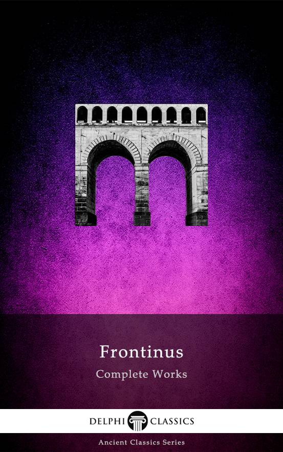 Complete Works Of Frontinus One Thousand One Nights
