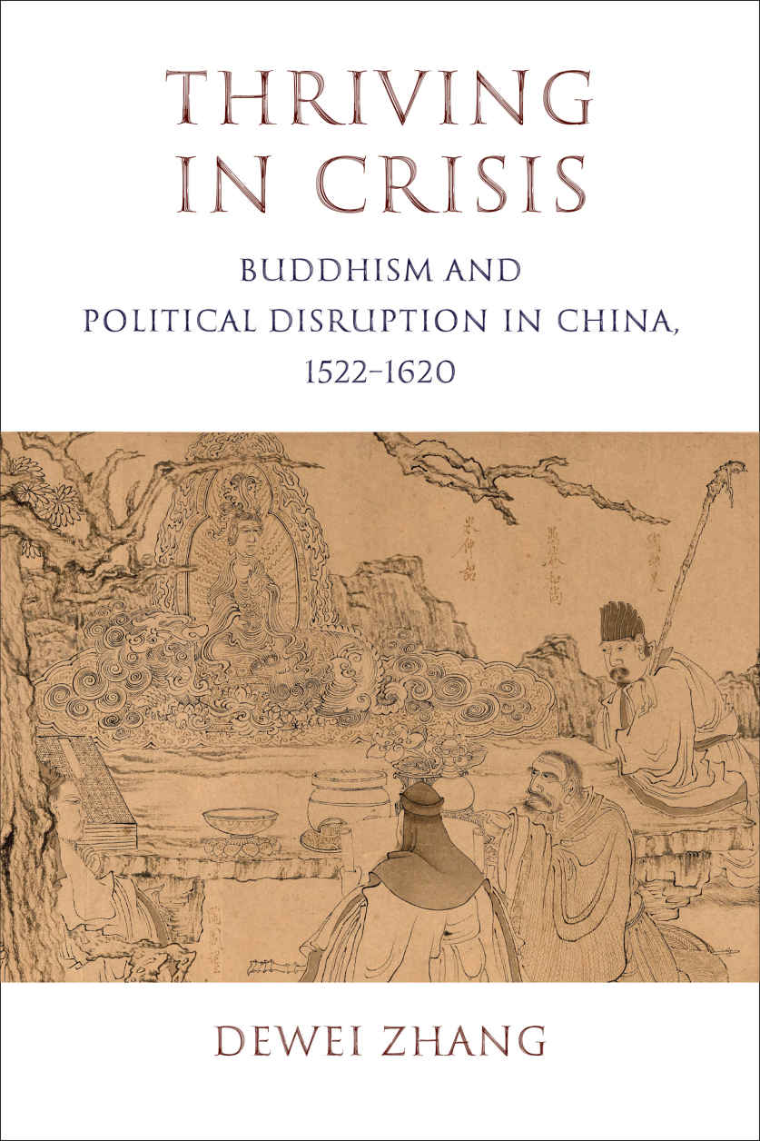 Thriving In Crisis The Sheng Yen Series In Chinese Buddhist Studies Dewei Zhang Dewei Zhang