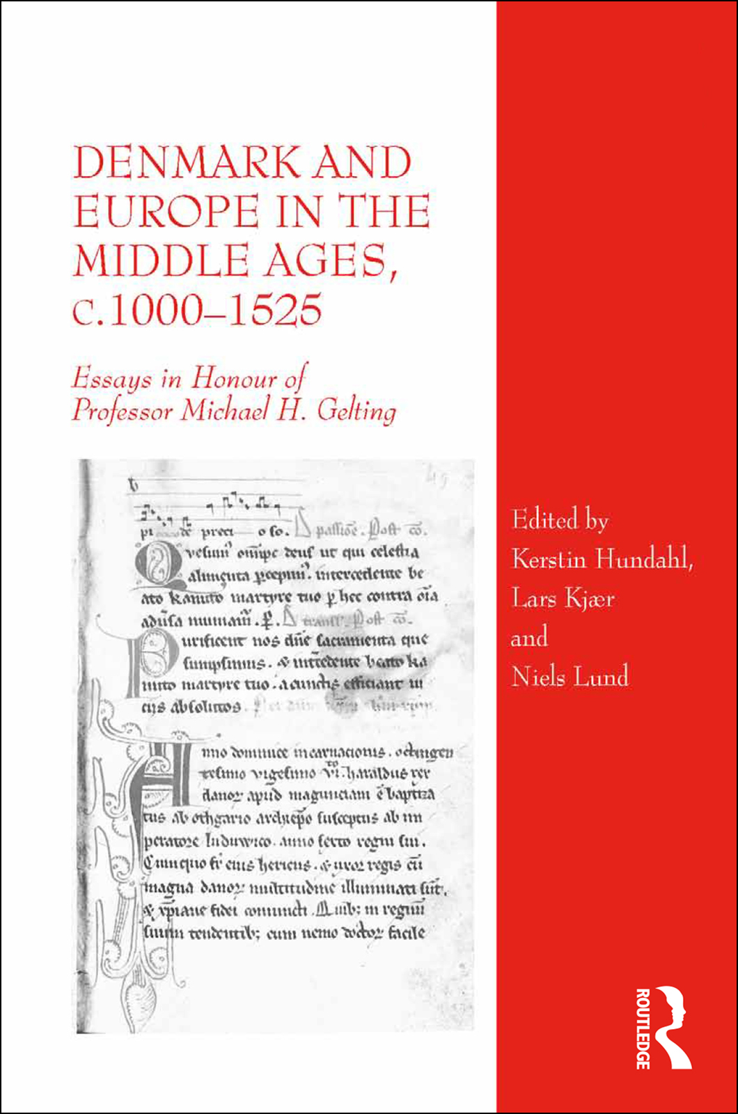 Denmark And Europe In The Middle Ages C 10001525 Hundahl Kerstin Kjr