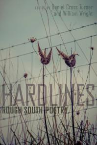 Hard Lines Rough South Poetry 1st Edition Daniel Cross Turner William Wright