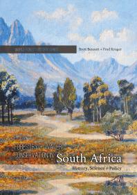 Forestry And Water Conservation In South Africa History Science And Policy 1st Edition Fred Kruger Brett Bennett