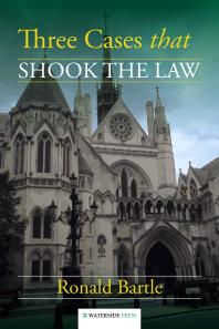 Three Cases That Shook The Law 1st Edition Ronald Bartle