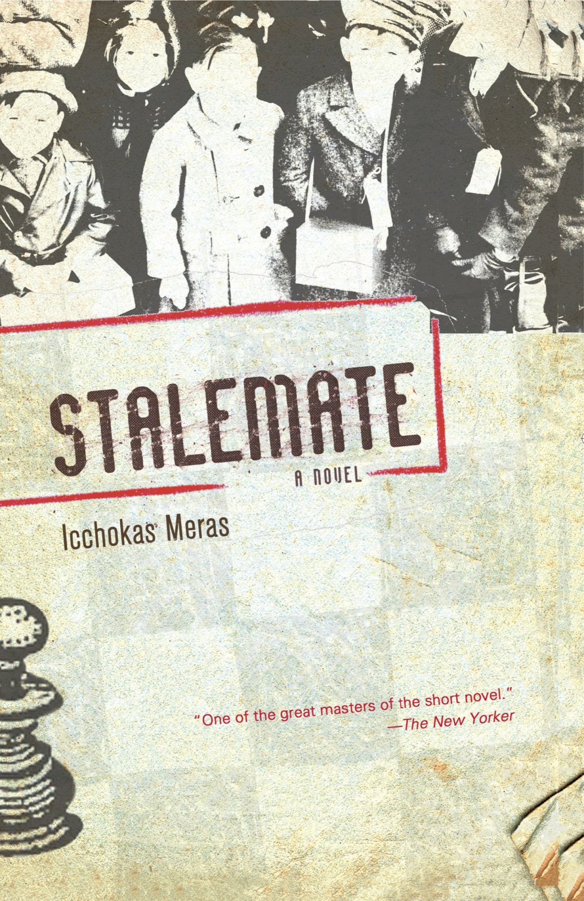 Stalemate Icchokas Meras Jonas Zdanys