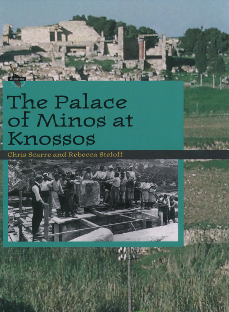 The Palace Of Minos At Knossos Scarre Chris Stefoff Rebecca