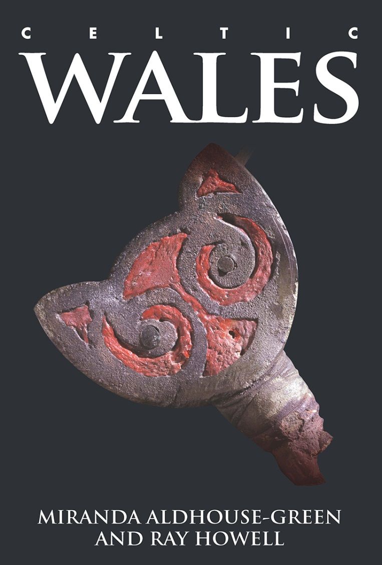 Celtic Wales Miranda Aldhousegreen Ray Howell