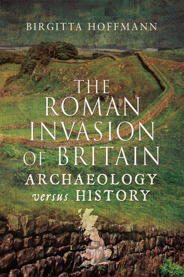 The Roman Invasion Of Britain Birgitta Hoffmann