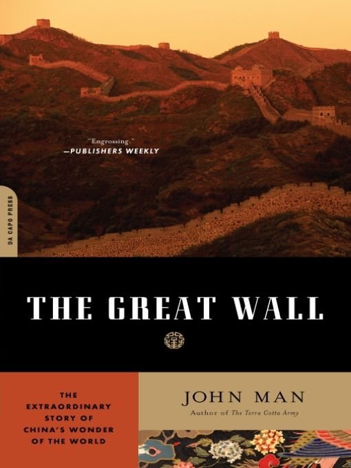 The Great Wall John Man