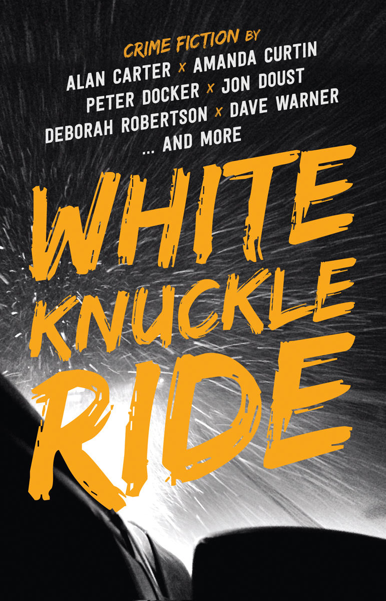 White Knuckle Ride Alan Carter Et Al