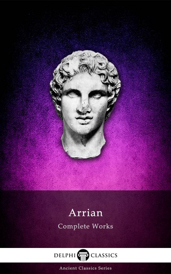 Complete Works Of Arrian Arrian