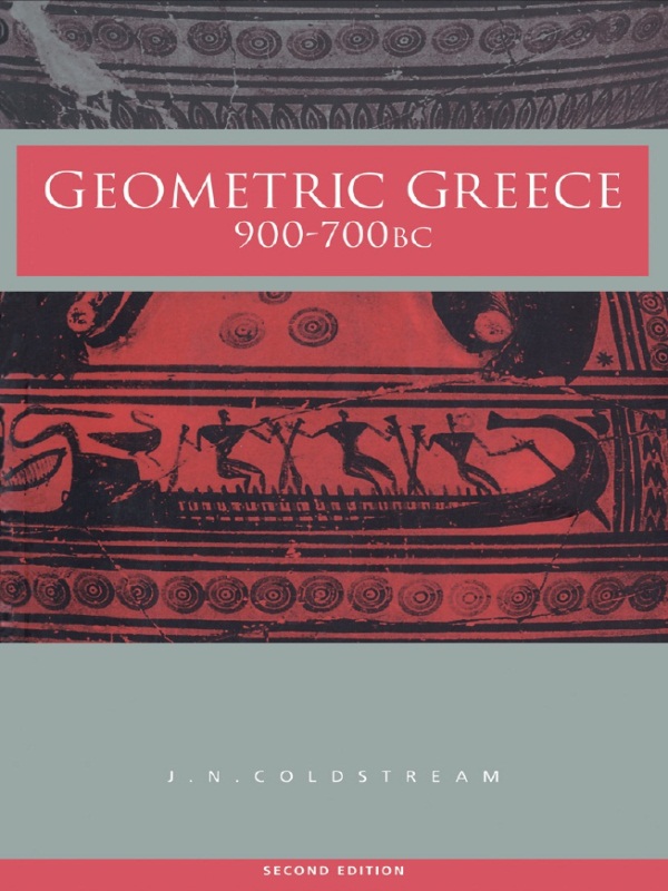 Geometric Greece Coldstream J N