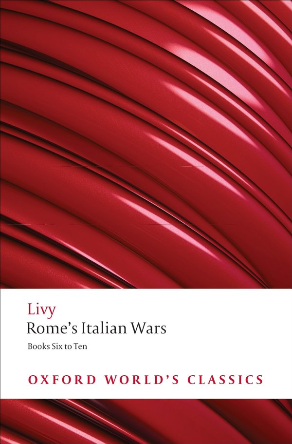 Romes Italian Wars Oxford Worlds Classics Livy