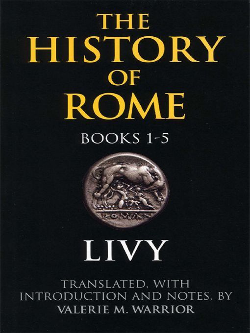 The History Of Rome Books 15 Bk 15 Livy Valerie M Warrior