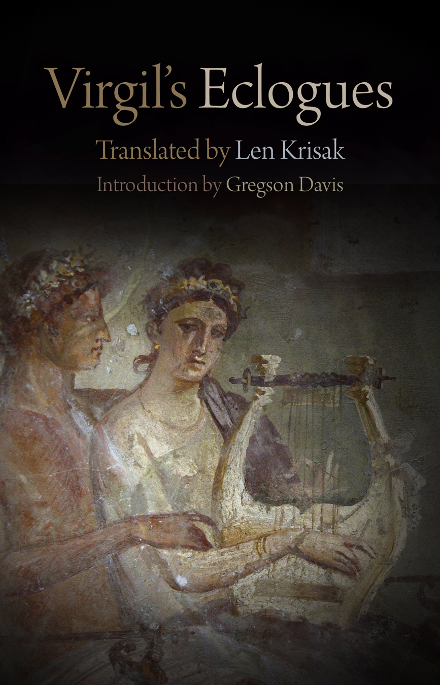 Virgils Eclogues Krisak Len Virgil Davis Gregson