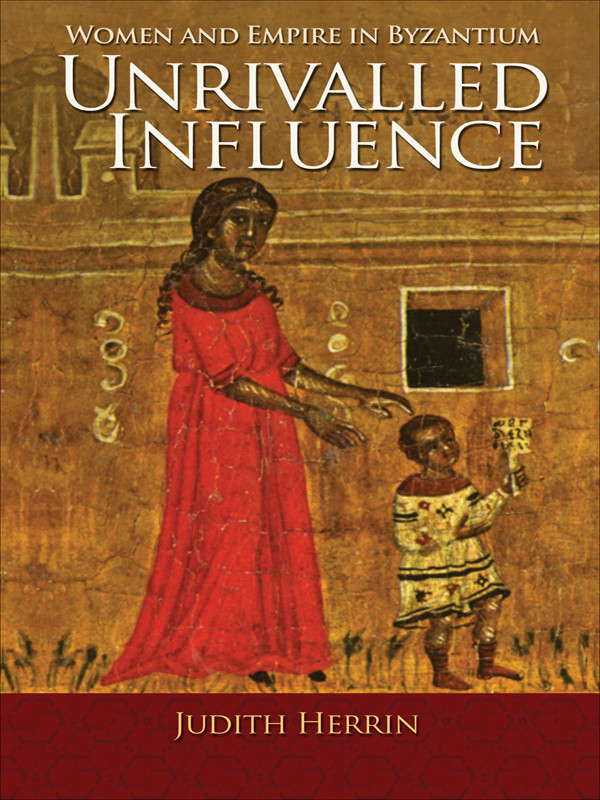 Unrivalled Influence Herrin Judith