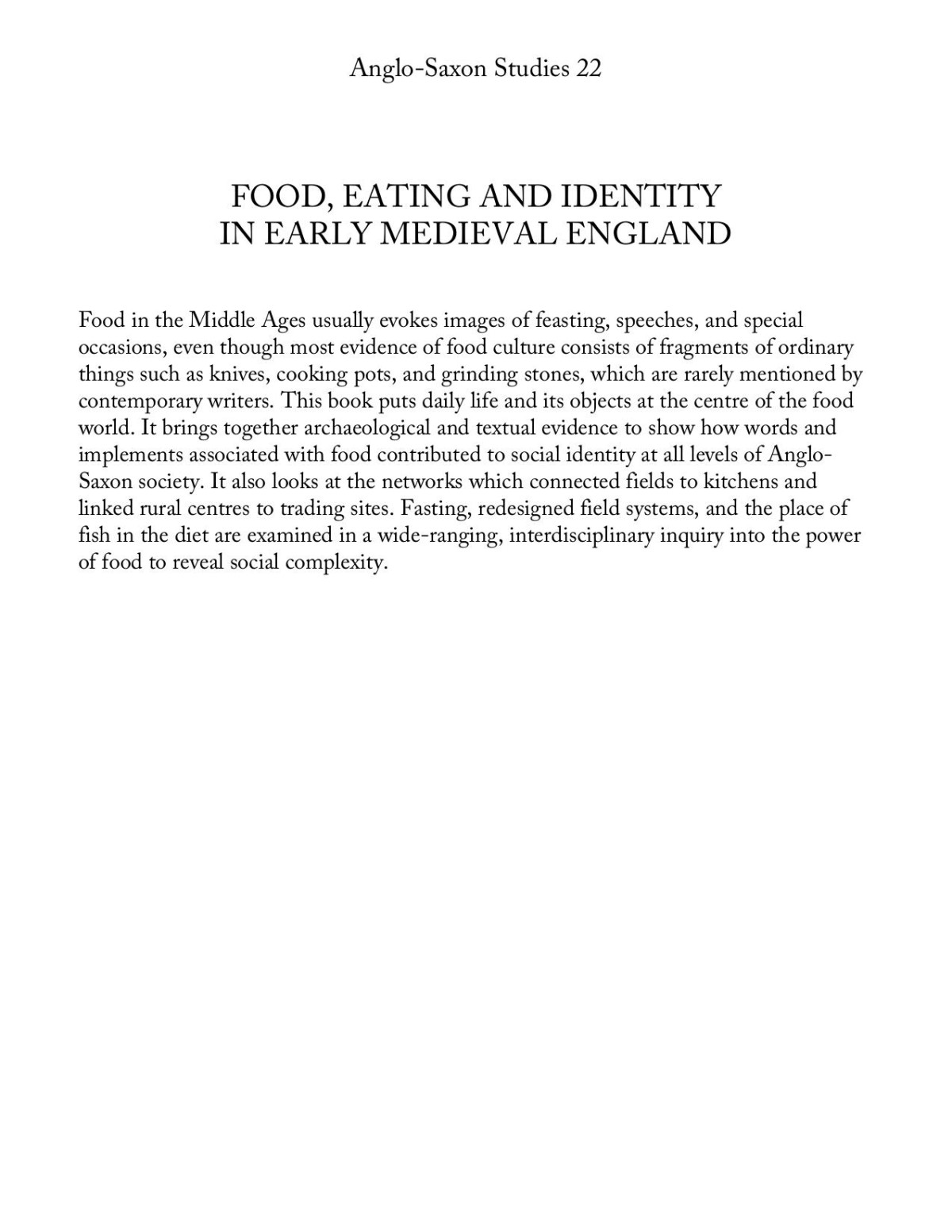 Food Eating And Identity In Early Medieval England Allen J Frantzen