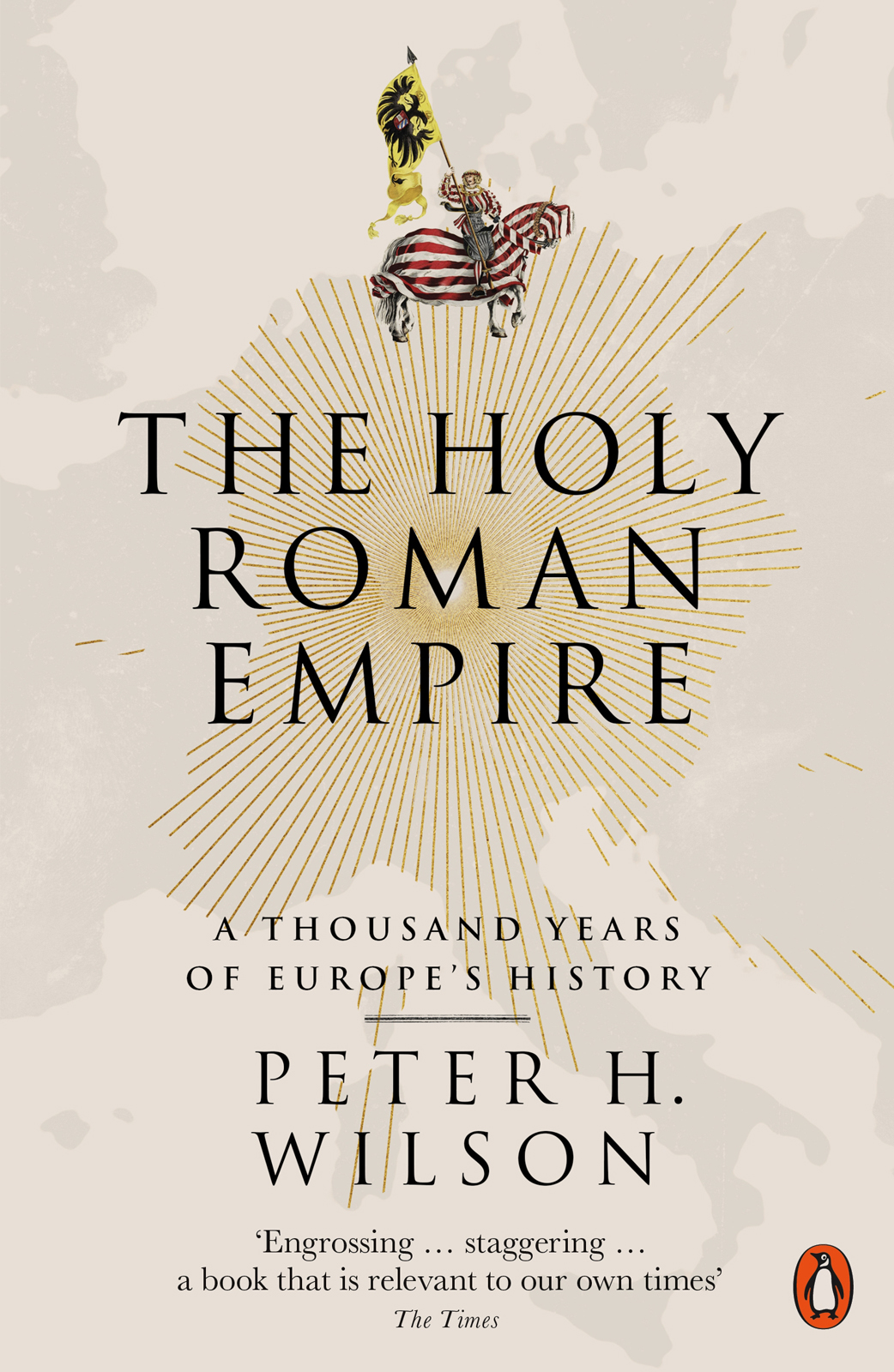 The Holy Roman Empire Peter H Wilson