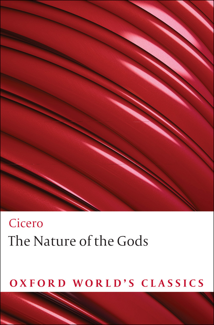 The Nature Of The Gods Oxford Worlds Classics Cicero