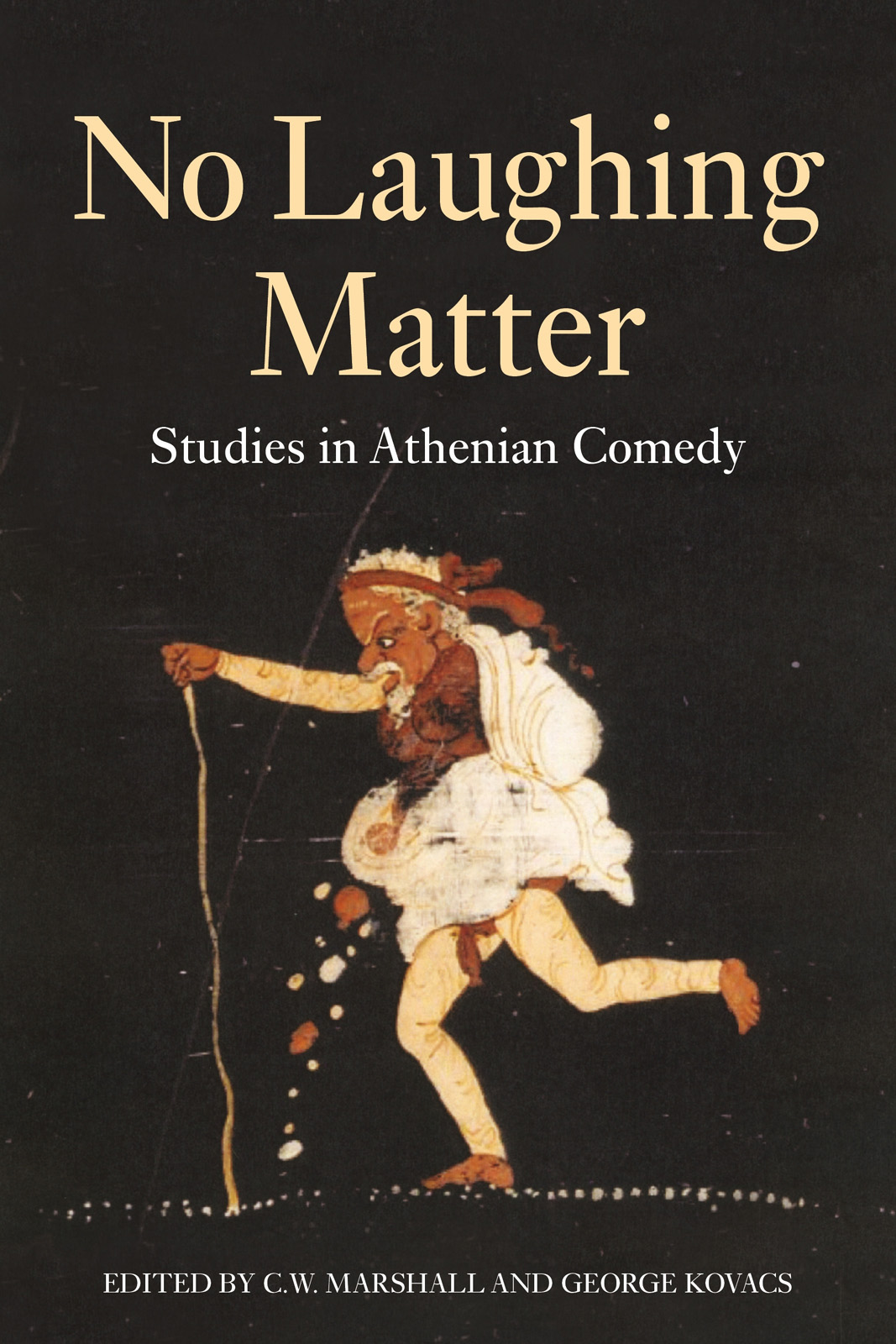 No Laughing Matter Marshall C W Kovacs George