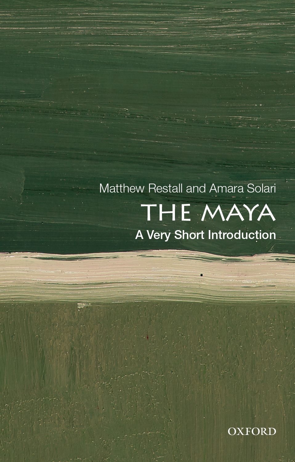 The Maya Matthew Restall Amara Solari