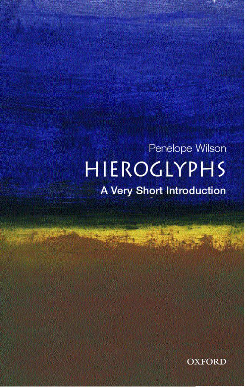 Hieroglyphs Penelope Wilson