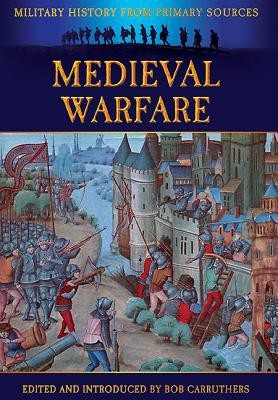 Medieval Warfare James Grant