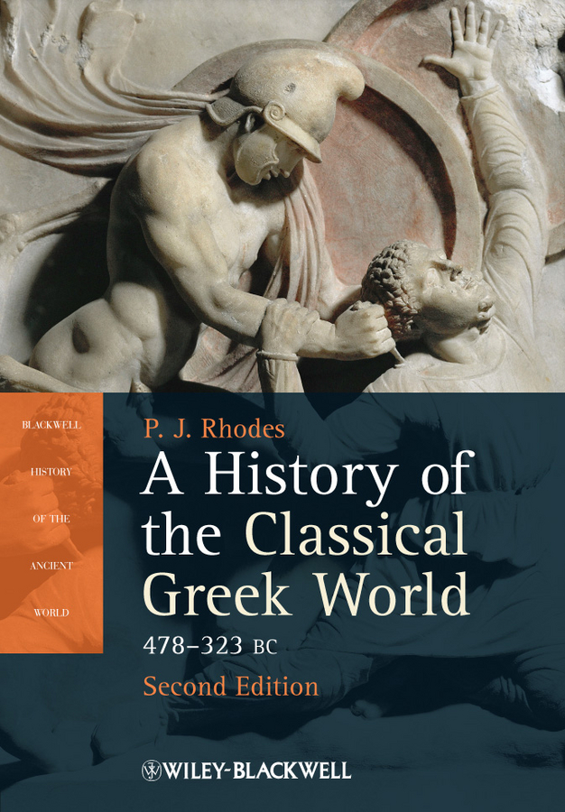 A History Of The Classical Greek World 2nd Edition P J Rhodes