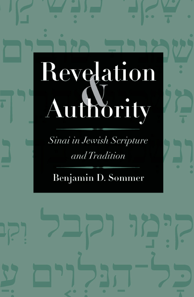 Revelation And Authority Sommer Benjamin D