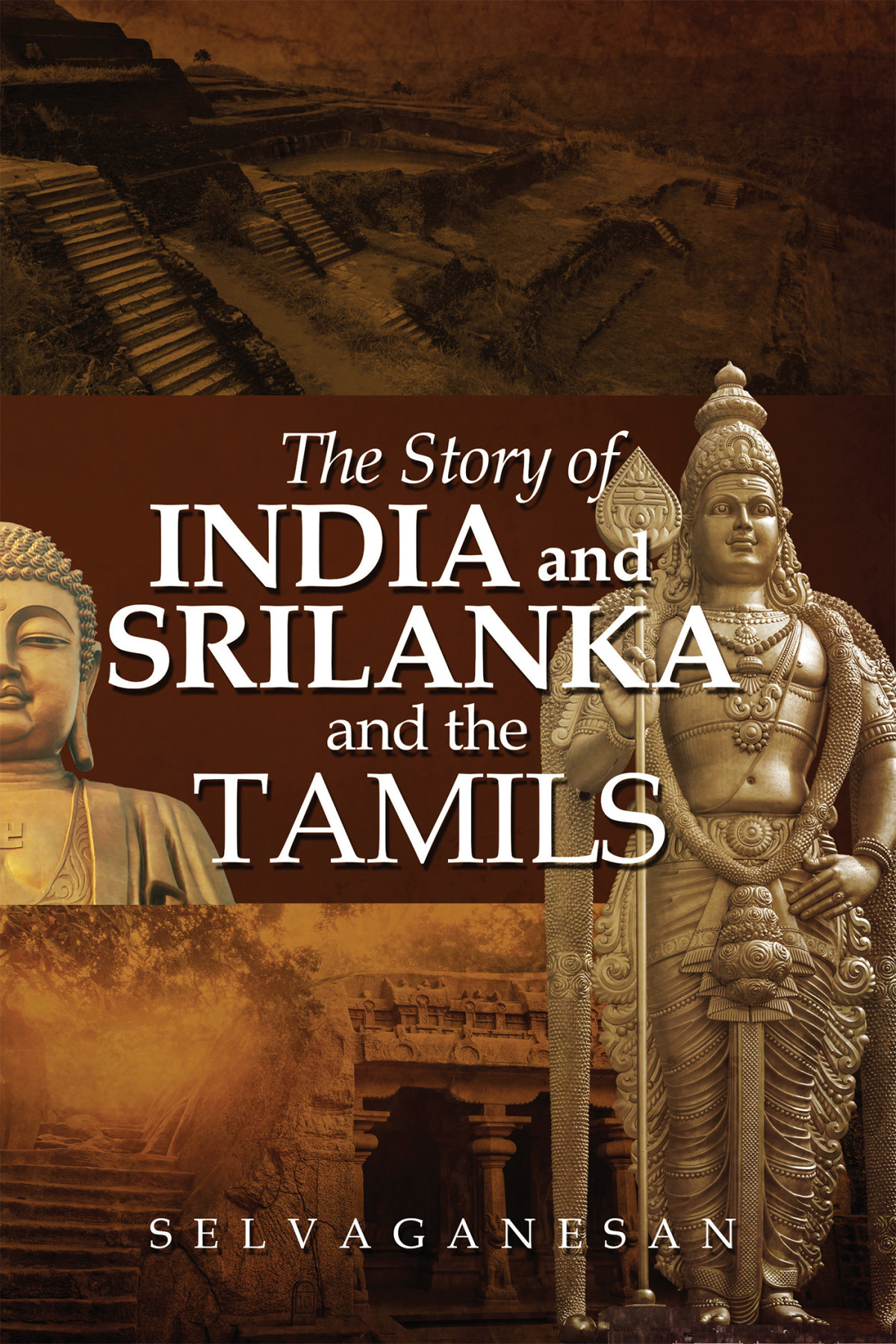 The Story Of India And Srilanka And The Tamils Selvaganesan