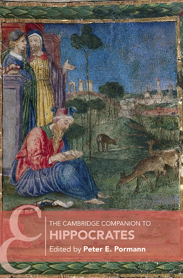 Other Volumes In The Series Of Cambridge Companions The Cambridge Companion To Hippocrates Pormann