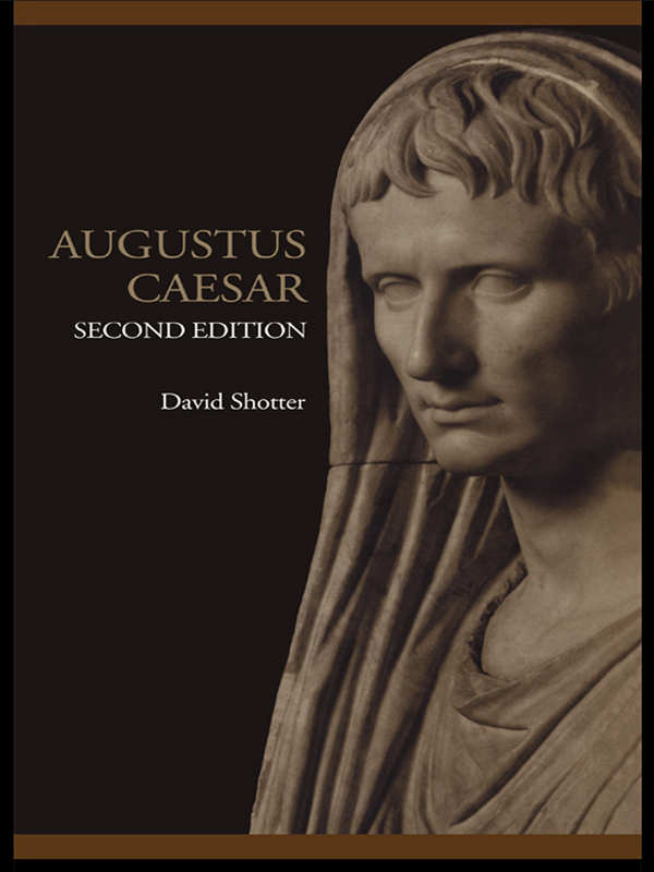 Augustus Caesar 2nd Edition Shotter David