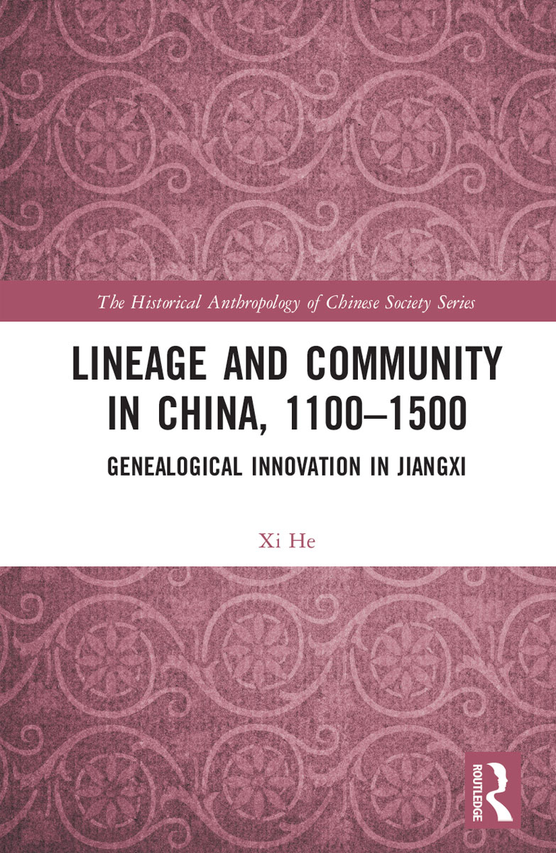 Lineage And Community In China 11001500 He Xi He Xi