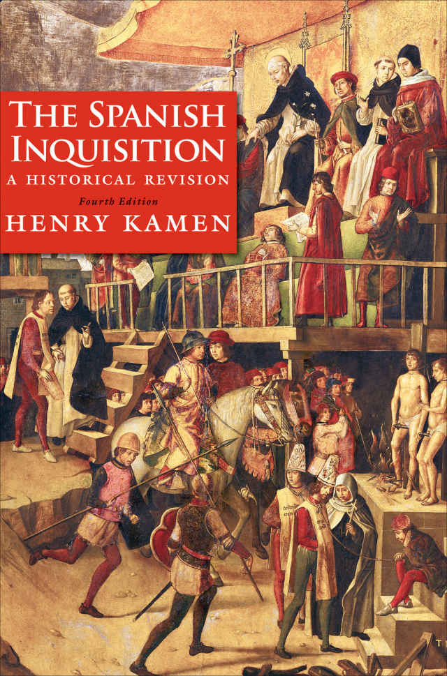 The Spanish Inquisition Henry Kamen