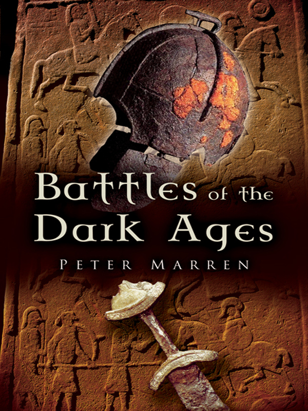 Battles Of The Dark Ages Peter Marren