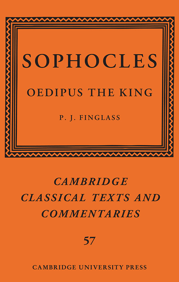 Sophocles Oedipus The King 9781108317986 Finglass P J Edt