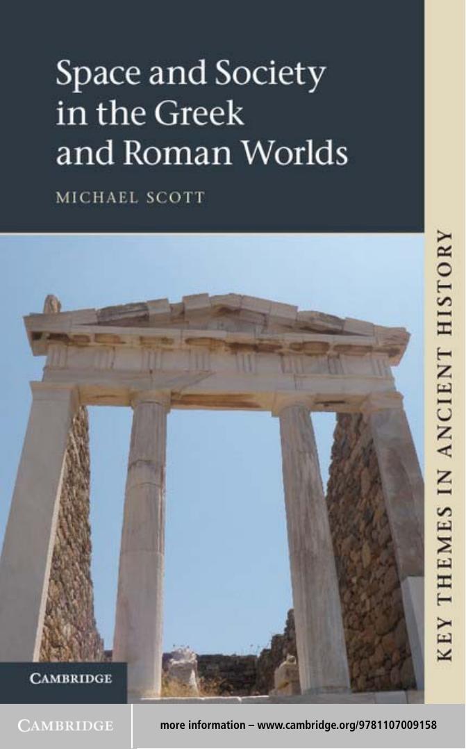 Space And Society In The Greek And Roman Worlds 1st Edition Scott