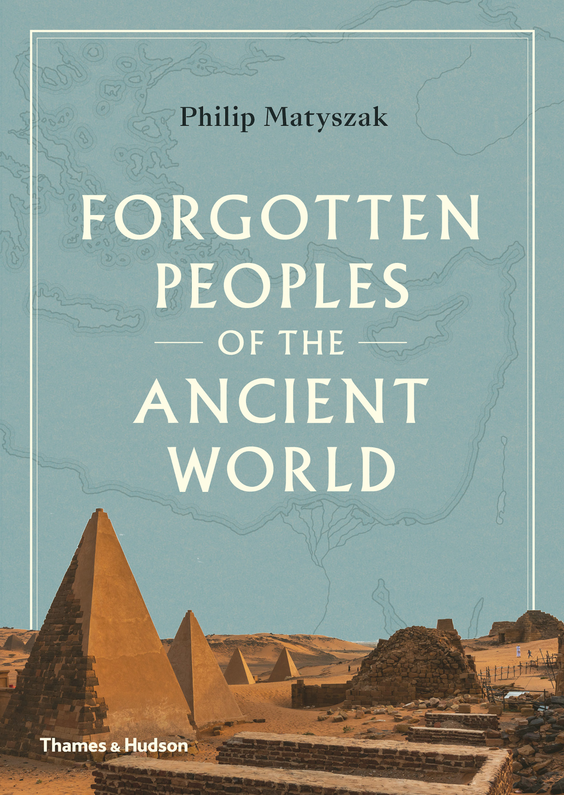 Forgotten Peoples Of The Ancient World Philip Matyszak