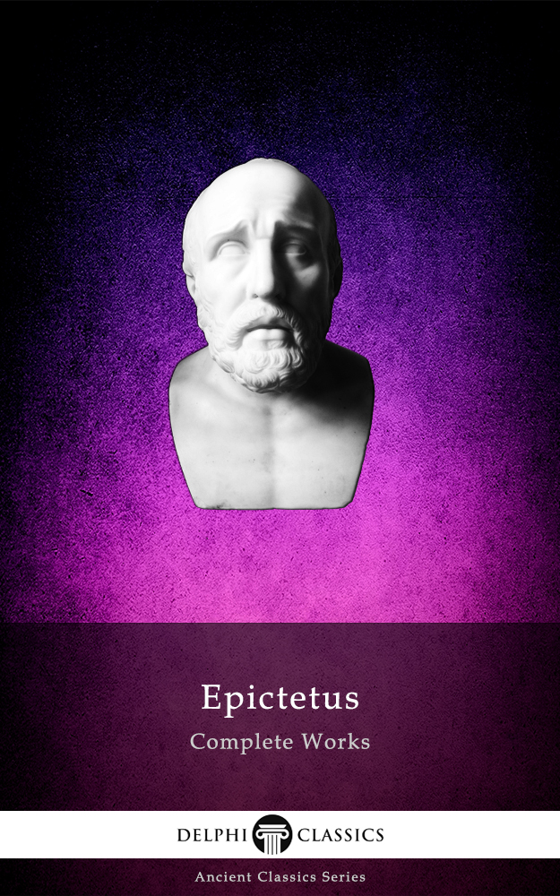 Complete Works Of Epictetus Epictetus