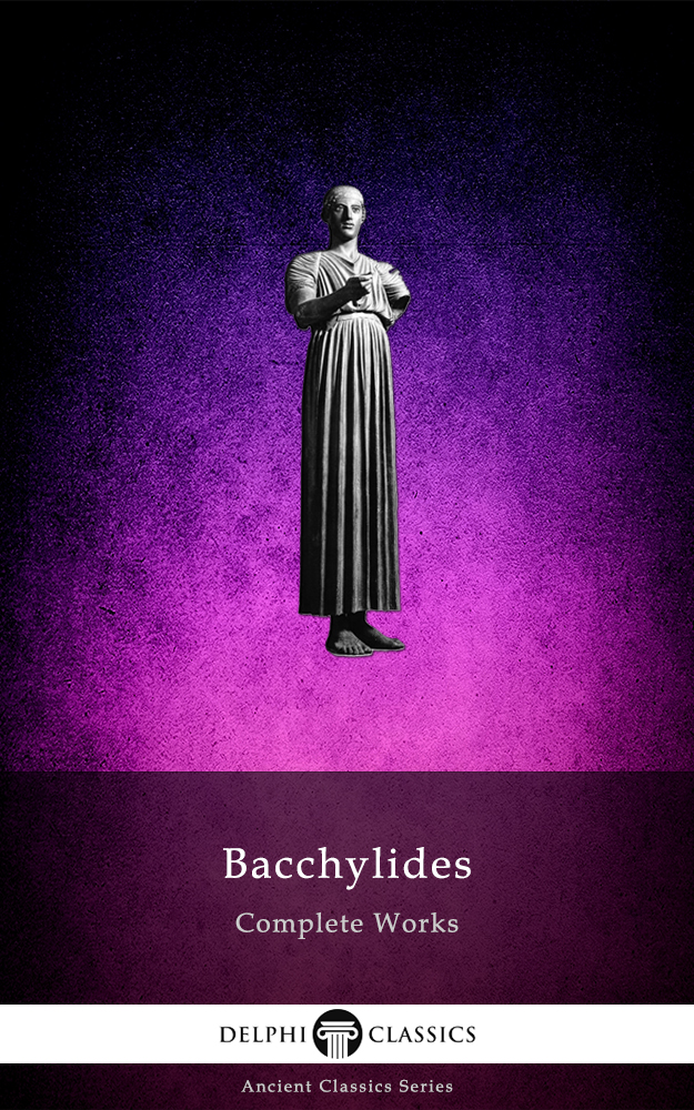 Complete Works Of Bacchylides Bacchylides