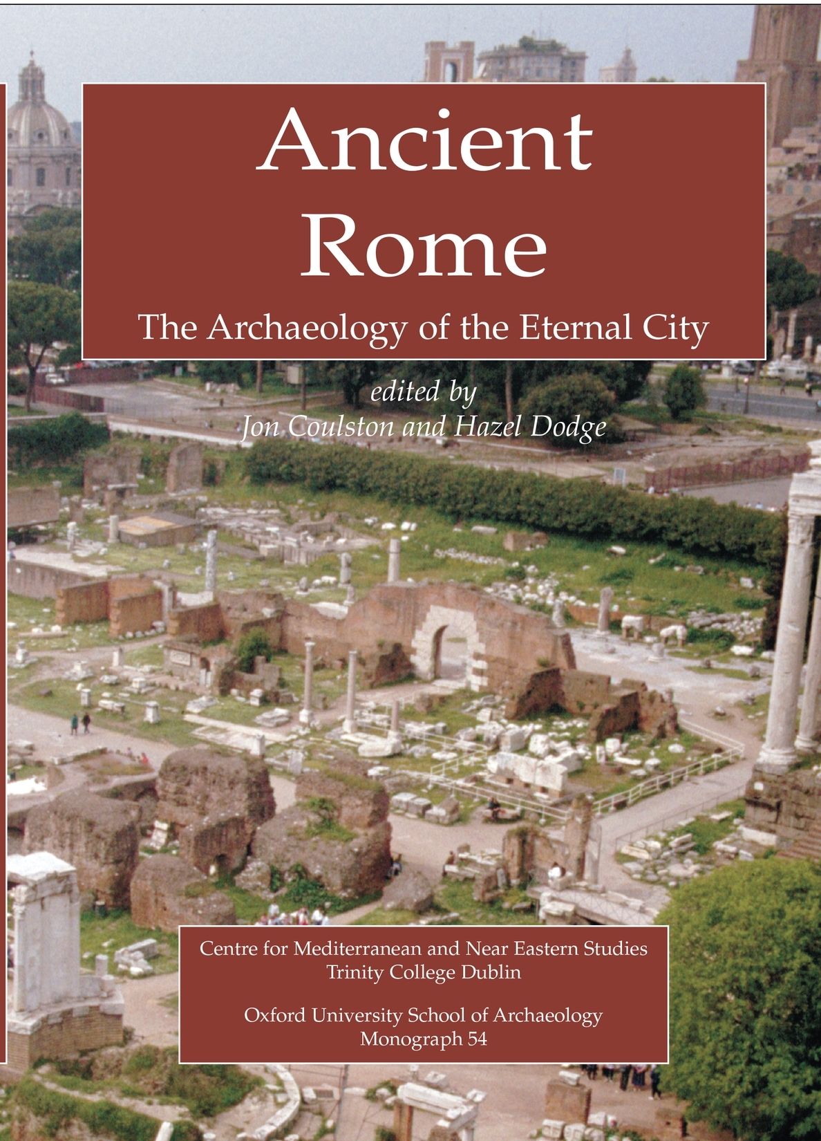 Ancient Rome Dodge Hazelcoulston J Cuniversity Of Oxfordtrinity College Dublin