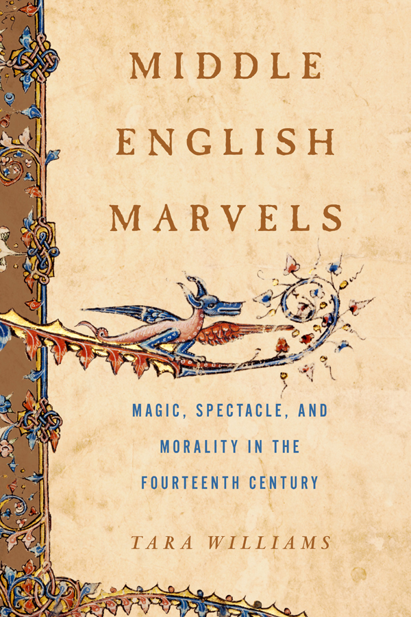 Middle English Marvels Reprint Tara Williams
