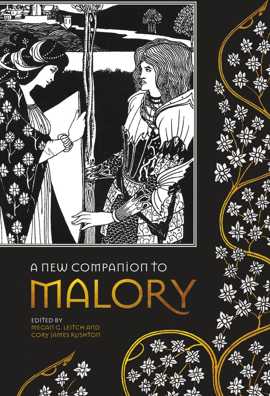 A New Companion To Malory Leitch Megan G Rushton Cory James