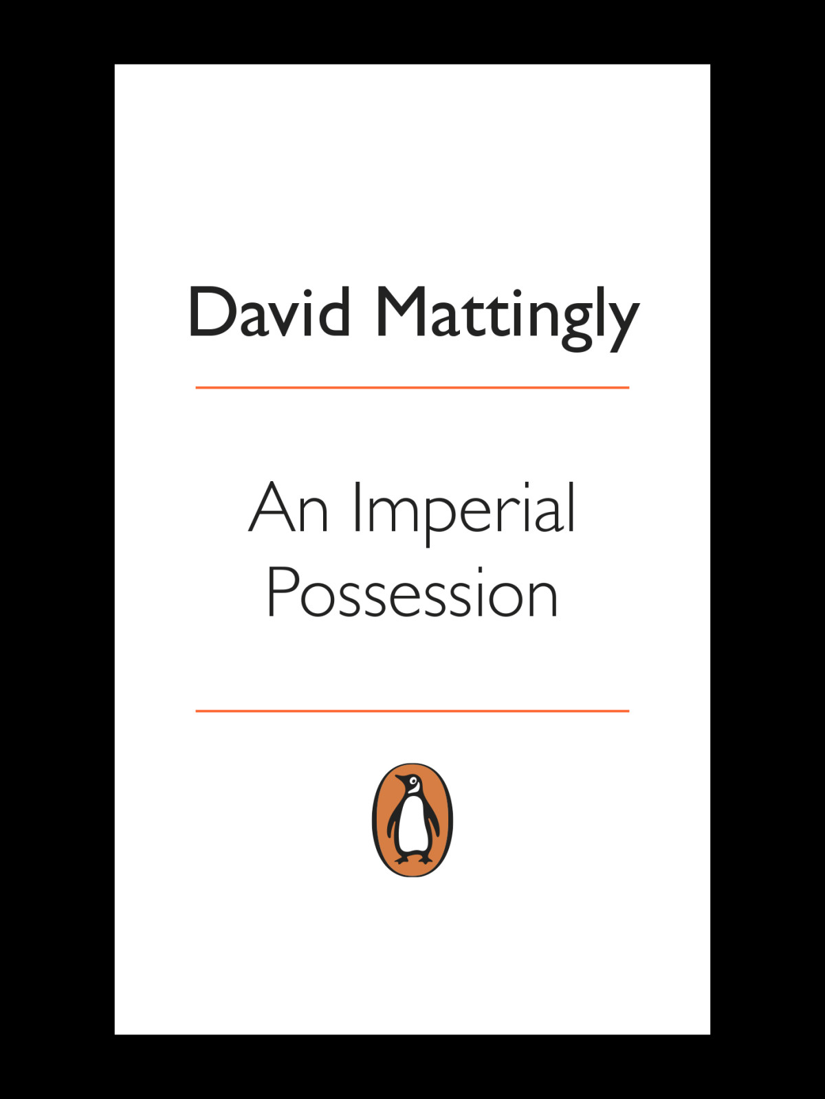 An Imperial Possession David Mattingly