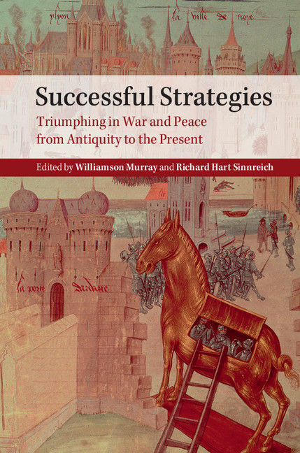 Successful Strategies Williamson Murray And Richard Hart Sinnreich Williamson Murray Richard Hart Sinnreich