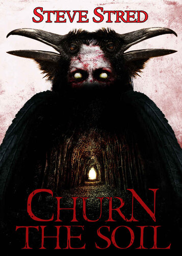 Churn The Soil Steve Stred