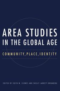 Area Studies In The Global Age Community Place Identity Edith Clowes Shelly Jarrett Bromberg