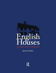 English Houses An Estate Agents Companion 1st Edition Bruce Munro