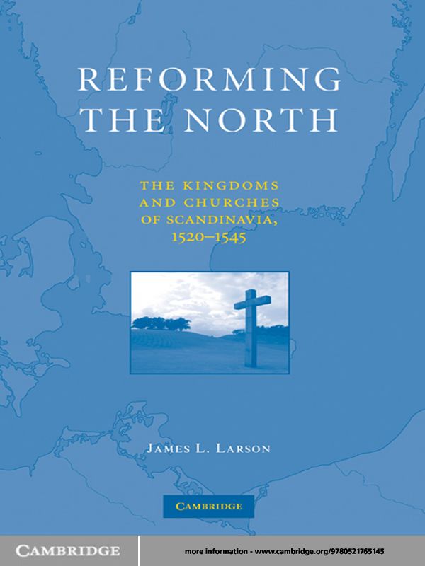 Reforming The North Larson